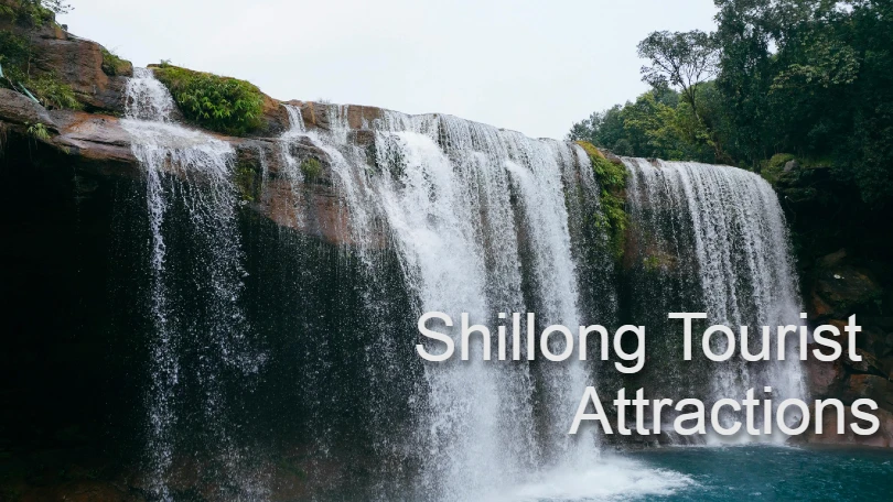 Best Places to Visit in Shillong